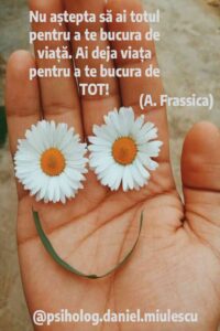 citat despre bucuria vietii si demnitate mesaj psihologic NeuroClinica Craiova