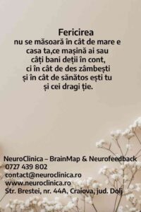 citat despre fericire sanatate si bucuria vietii mesaj psihologic NeuroClinica Craiova